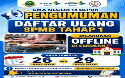 INFORMASI DAFTAR ULANG SPMB SMAN 14 DEPOK TAHAP 1